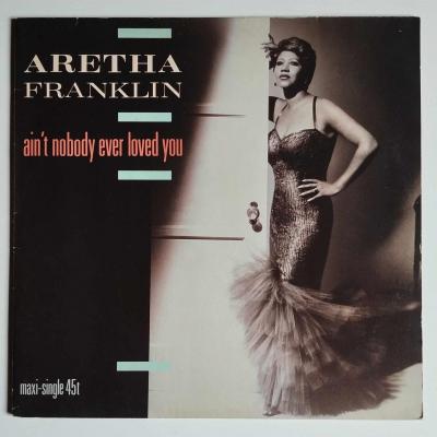 Aretha franklin ain t nobody ever loved you maxi single vinyle occasion