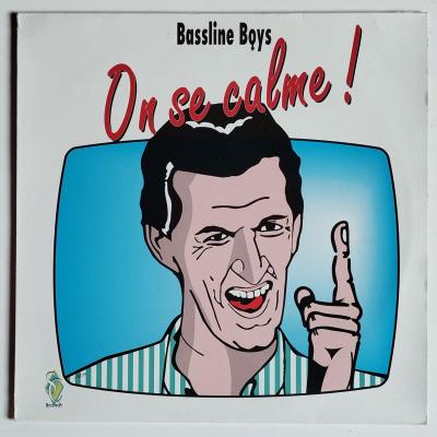 Bassline boys on se calme maxi single vinyle occasion