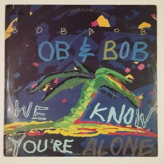 Bob bob we know you re alone maxi single vinyle occasion