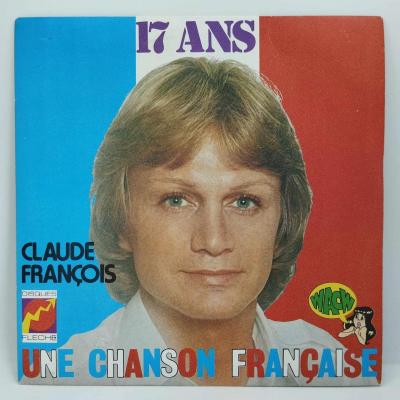 Claude francois 17 ans single vinyle 45t occasion 1