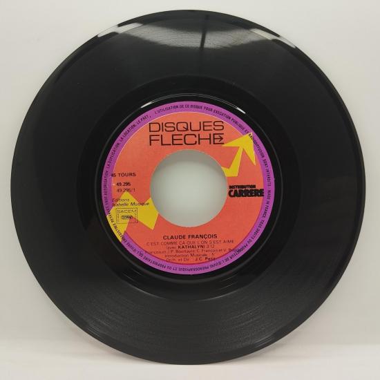 Claude francois c est comme ca que l on s est aime single vinyle 45t occasion 2