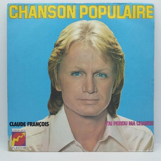 Claude francois chanson populaire single vinyle 45t occasion