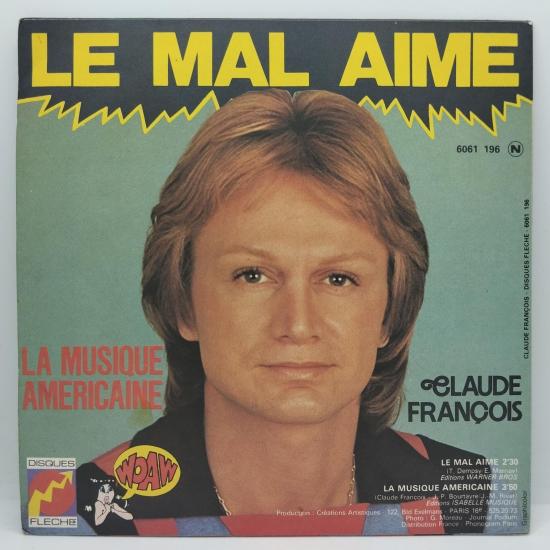 Claude francois le mal aime single vinyle 45t occasion 1