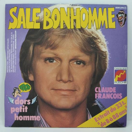 Claude francois sale bonhomme single vinyle 45t occasion 1