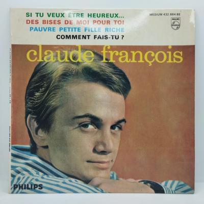 Claude francois si tu veux etre heureux single vinyle ep occasion