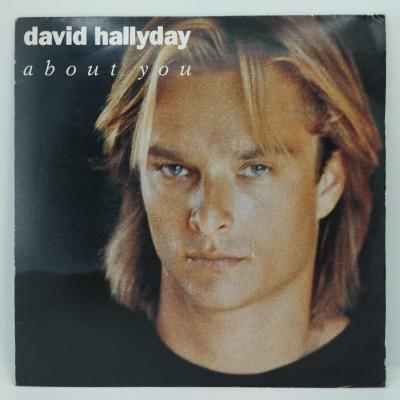 David hallyday about you single vinyle 45t occasion