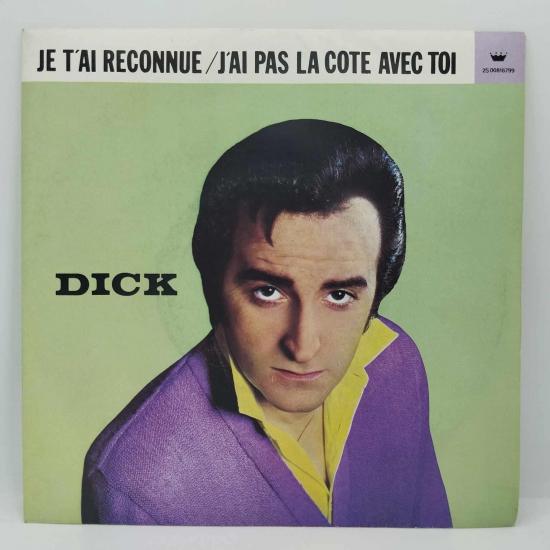 Dick rivers je t ai reconnue single vinyle 45t occasion