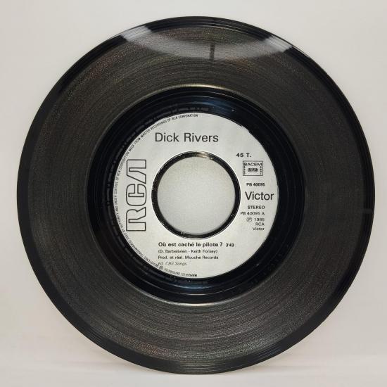 Dick rivers ou est cache le pilote single vinyle 45t occasion 2