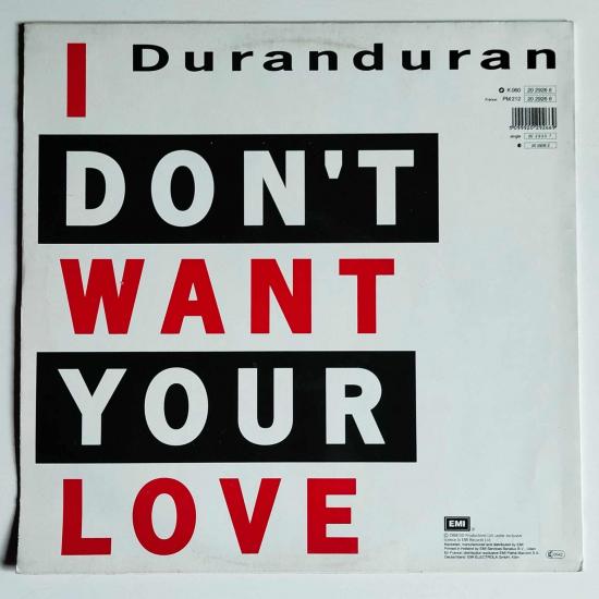 Duran duran i don t want your love maxi single vinyle occasion 1