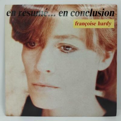 Francoise hardy en resume en conclusion single vinyle 45t occasion