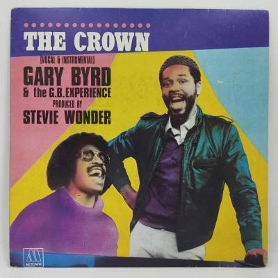 Gary byrd the crown producted by stevie wonder single vinyle 45t occasion