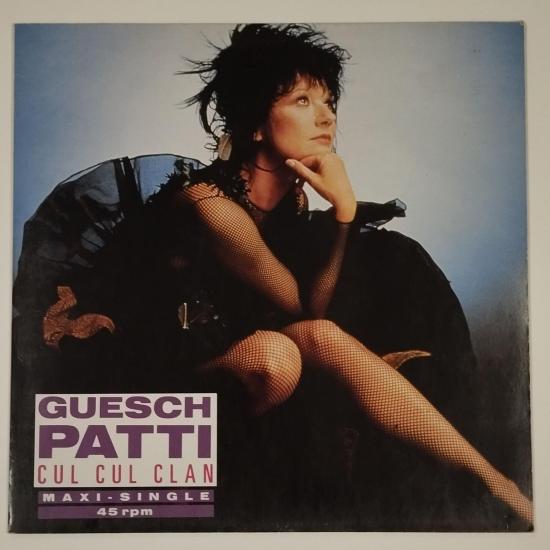 Guesch patti cul cul clan maxi single vinyle occasion