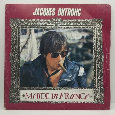 Jacques dutronc merde in france single vinyle 45t occasion