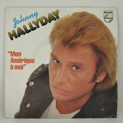 Johnny hallyday mon amerique a moi single vinyle 45t occasion