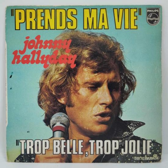 Johnny hallyday prends ma vie single vinyle 45t occasion