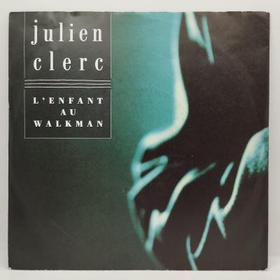 Julien clerc l enfant au walkman single vinyle 45t occasion