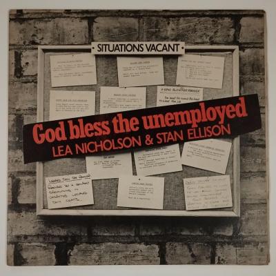 Lea nicholson stan ellison god bless the unemployed album vinyle occasion