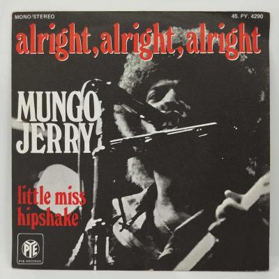 Mungo jerry alright alright alright single vinyle 45t occasion