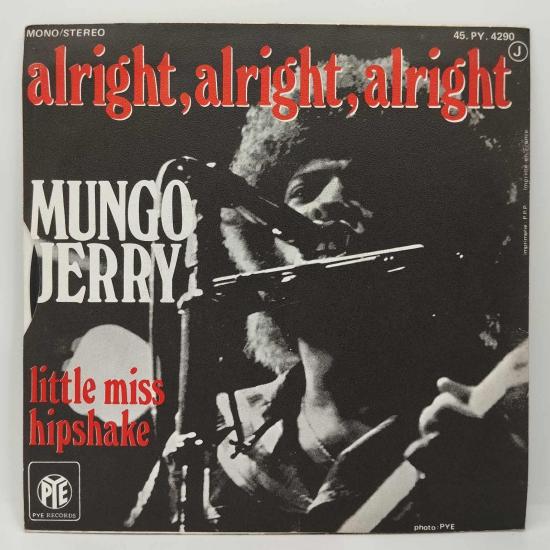 Mungo jerry alright alright alright single vinyle 45t occasion 1