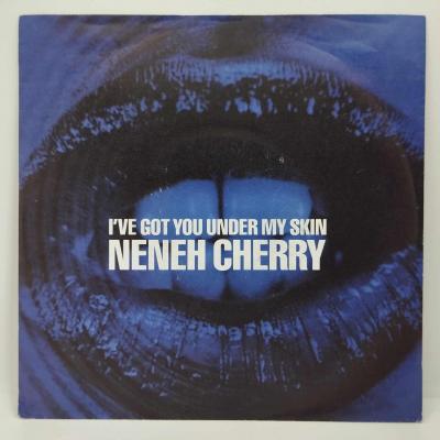 Neneh cherry i ve got you under my skin single vinyle 45t occasion