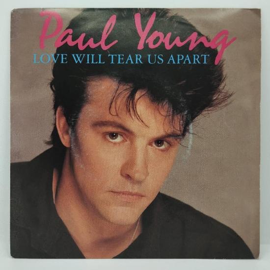 Paul young love will tear us apart single vinyle 45t occasion