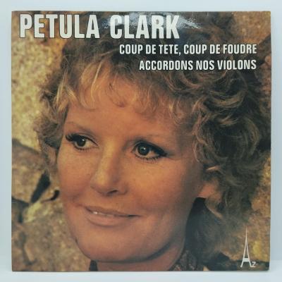 Petula clark coup de tete coup de foudre single vinyle 45t occasion