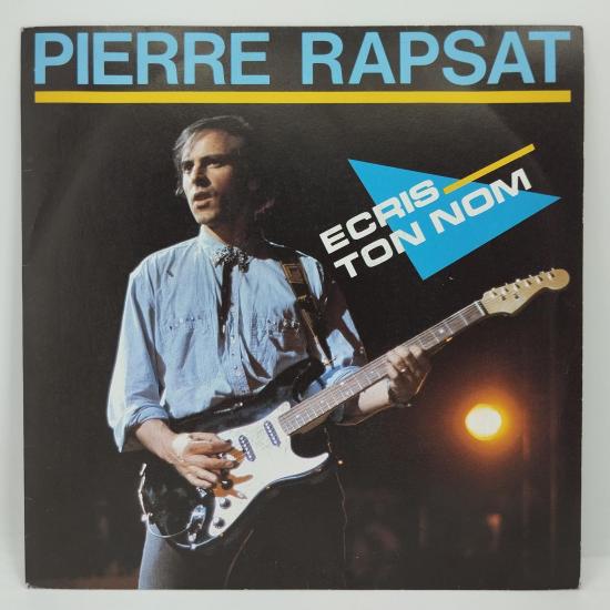 Pierre rapsat ecris ton nom single vinyle 45t occasion