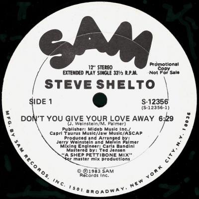 Steve shelto don t you give your love away