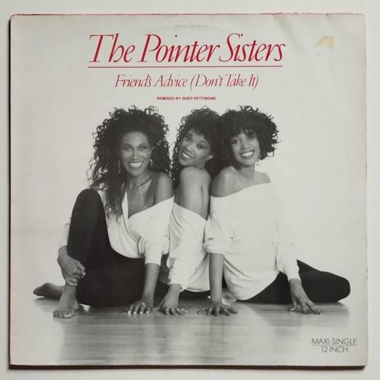 The pointer sisters friends advice don t take it maxi single vinyle occasion