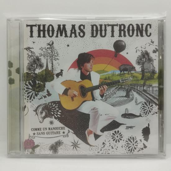 Thomas dutronc comme un manouche sans guitare album cd occasion