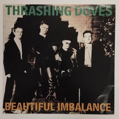 Thrashing doves beautiful imbalance maxi single vinyle occasion