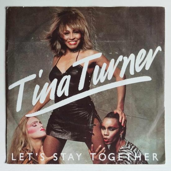 Tina turner let s stay together single vinyle 45t occasion